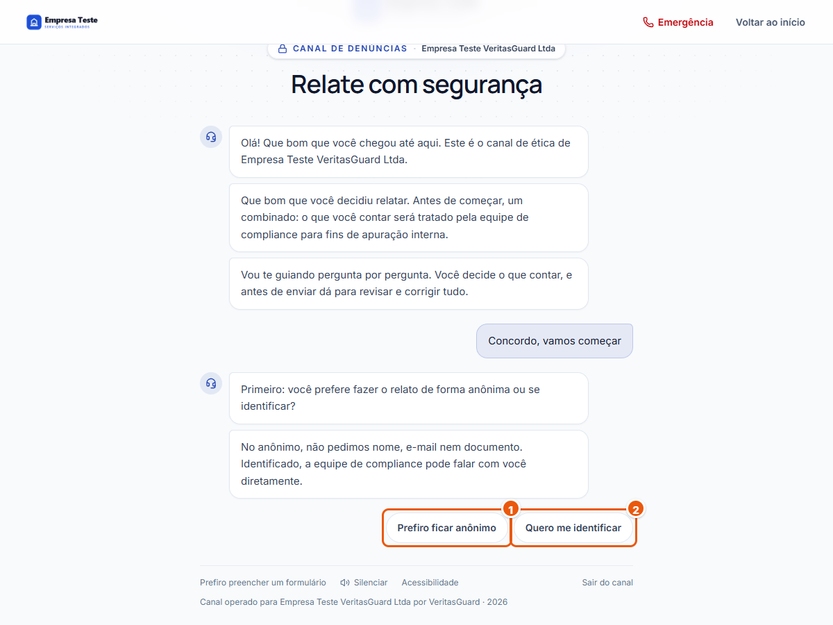 Pergunta sobre relatar de forma anônima ou se identificar